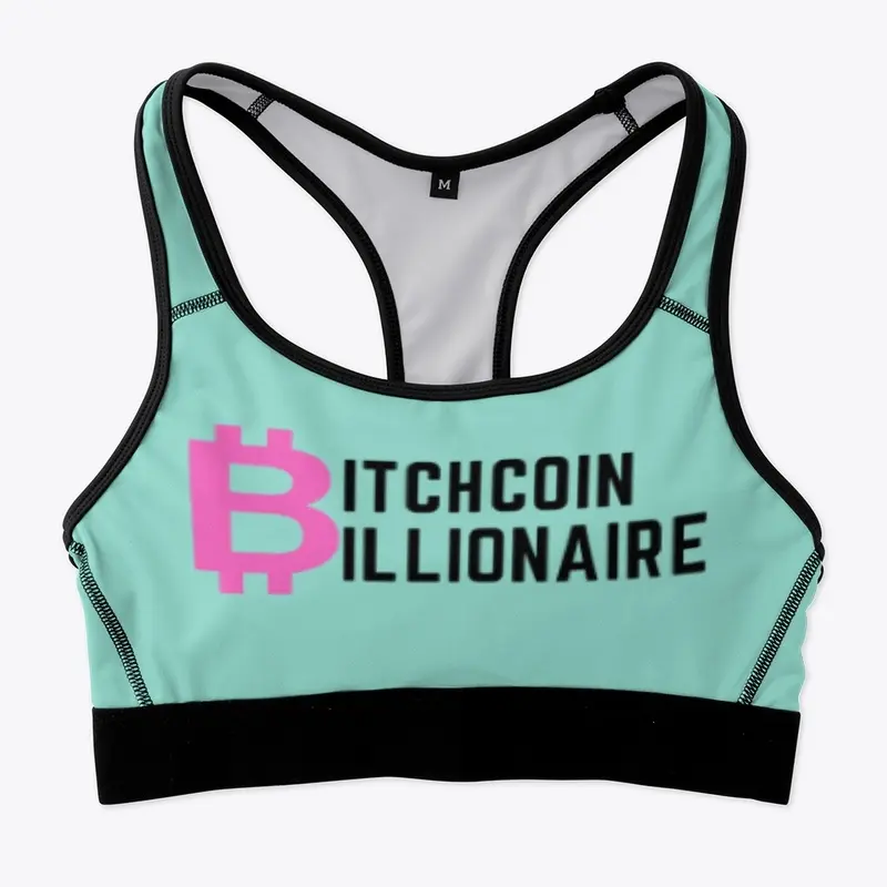 Bitchcoin Billionaire (Black Lettering)